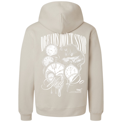 Dreams Don't Stop Hoodies