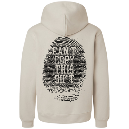 Can't Copy This Shirt Hoodie