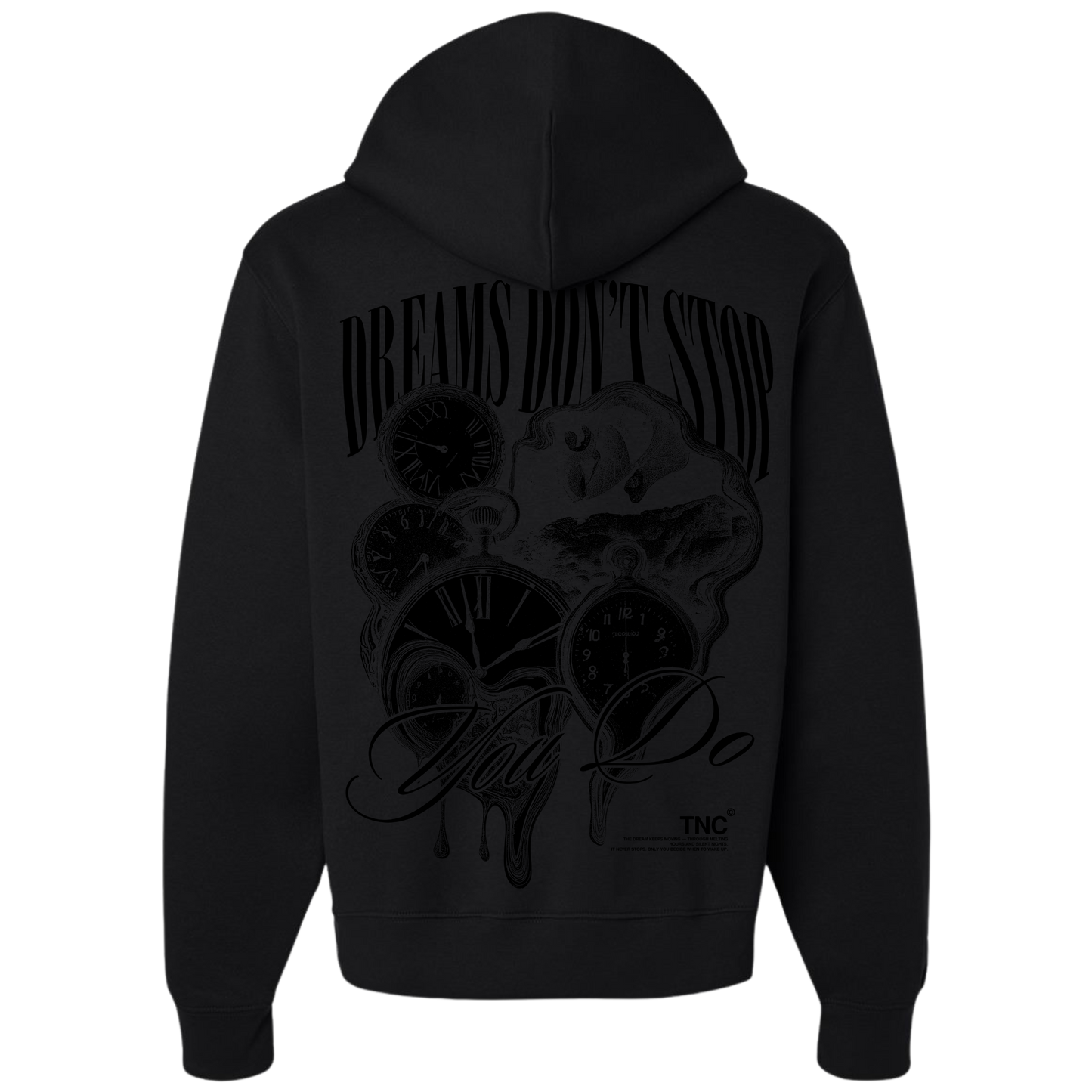 Dreams Don't Stop Hoodies