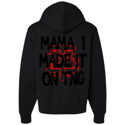 Mama I Made It Hoodie