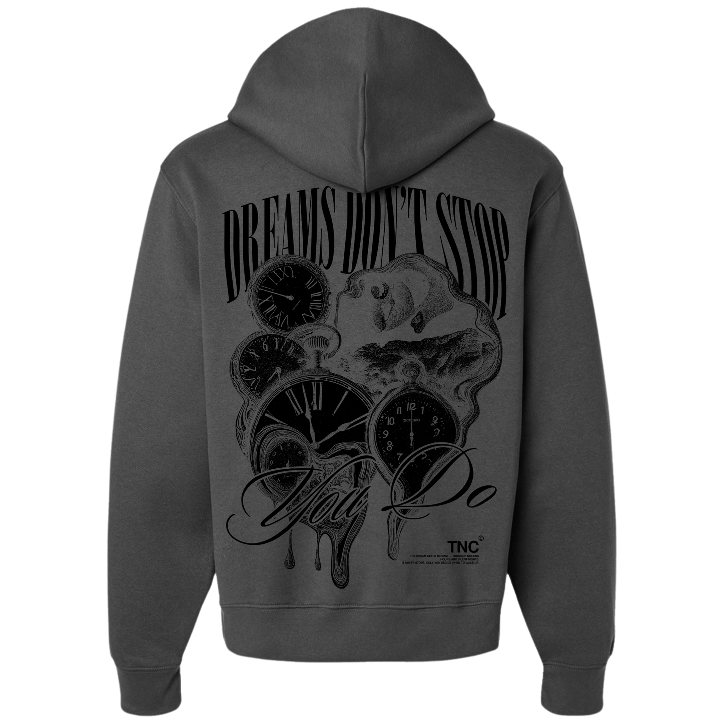 Dreams Don't Stop Hoodies