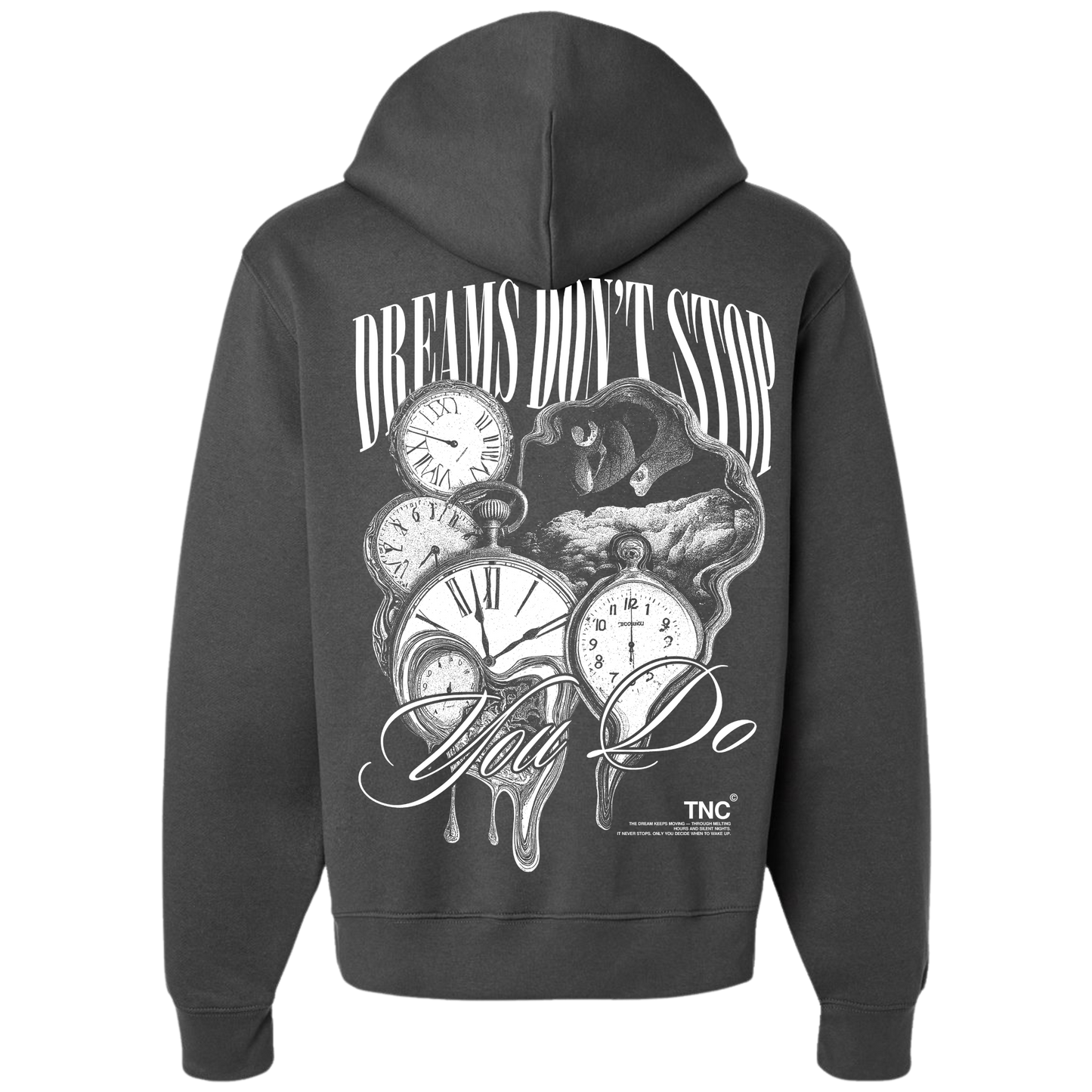 Dreams Don't Stop Hoodies