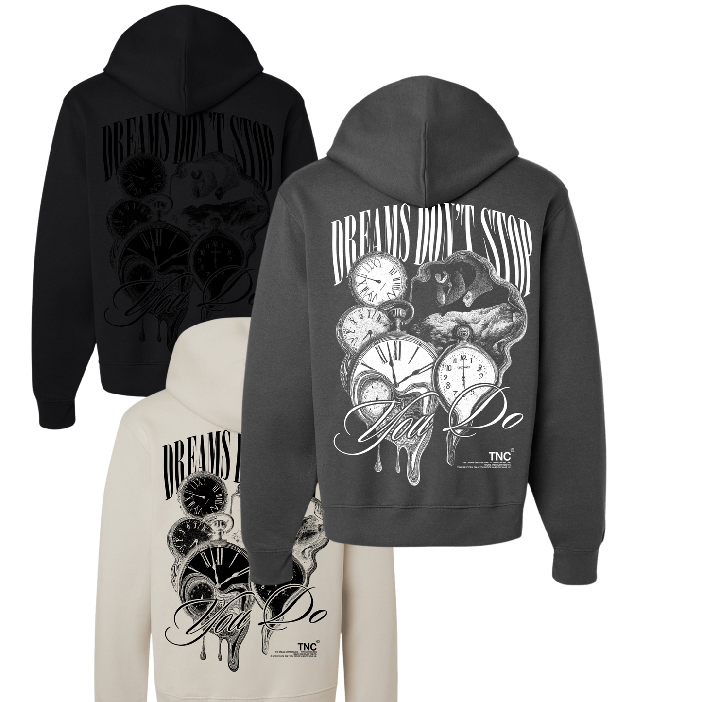 Dreams Don't Stop Hoodies